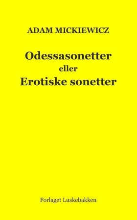 Odessasonetter eller Erotiske sonetter af Adam Mickiewicz