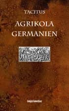 Agricola Germanien af Carl Kohl