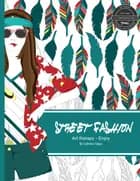 Street Fashion - Coloring Book