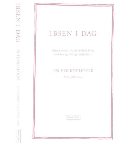 IBSEN I DAG af Henrik Ibsen