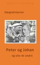 Peter og Johan, - og alle de andre