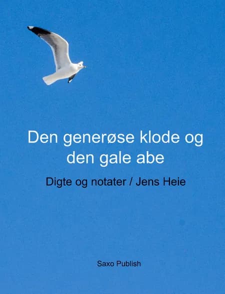 Den generøse klode og den gale abe af Jens Heie