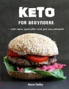 Keto for begyndere af Nana Dalby