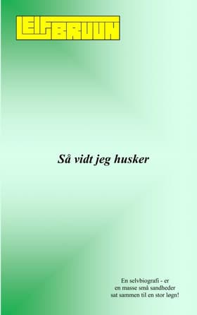 Så vidt jeg husker af Leif Bruun