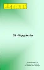 Så vidt jeg husker