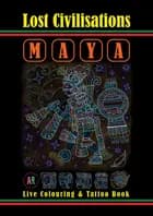 Lost Civilisations. Maya - Kunstterapi i Augmented Reality