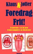 Foredrag Frit! Kvantetaler i en tid med kvantecomputere og fiskekvoter af Klaus Kjøller