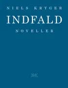 Indfald Noveller