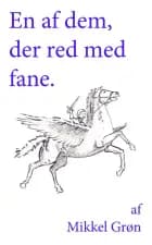 En af dem der red med fane