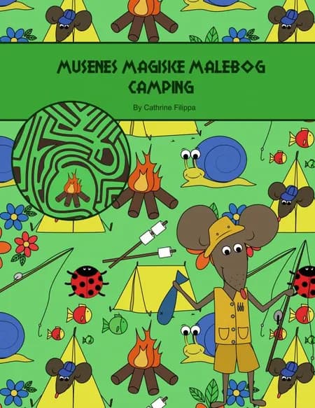 Musenes Magiske Malebog - Camping af Cathrine Filippa