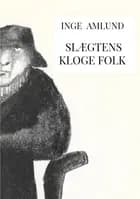 Slægtens kloge folk