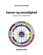 Sanser og sanselighed af Jørn Martin Steenhold