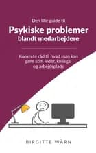 Den lille guide til psykiske problemer blandt medarbejderne