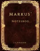 Mysterier på Hvidegaard - Markus' notesbog