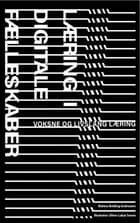 Læring i digitale fællesskaber - voksne og livslang læring