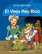 EL VIEJO REY RICO af Stig Michael