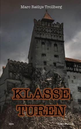 Klasseturen af Marc Rathje-Trollberg