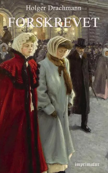 Forskrevet af Holger Drachmann