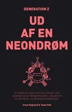 Ud af en neondrøm