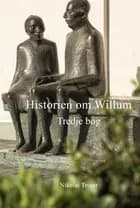 Historien om Willum, Tredje bog af Nikolai Troest