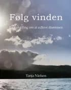 Følg Vinden af Tanja Nielsen