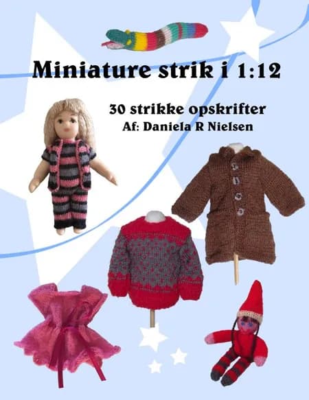 Miniature strik i 1:12 af Daniela Nielsen