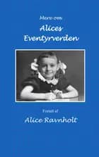 Mere om Alices eventyrverden