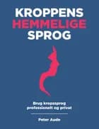 Kroppens Hemmelige Sprog af Peter Aude