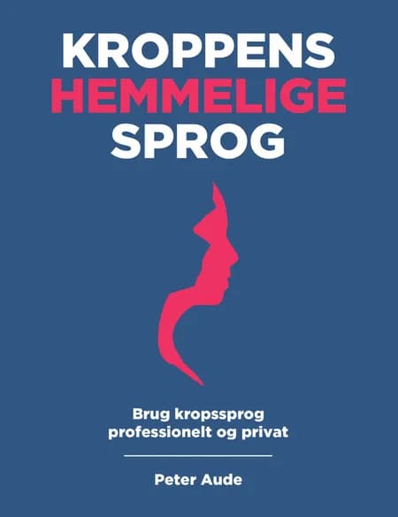 Kroppens Hemmelige Sprog af Peter Aude
