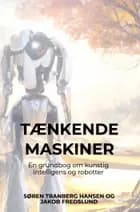 Tænkende Maskiner af Søren Tranberg Hansen