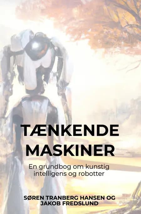 Tænkende Maskiner af Søren Tranberg Hansen