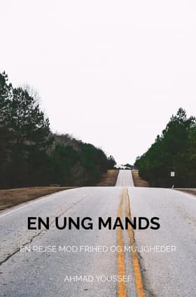 En Ung Mands Drøm af Ahmad Youssef