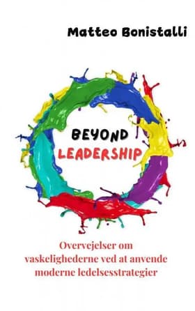 Beyond Leadership af Matteo Bonistalli