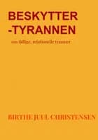 Beskytter-tyrannen