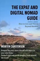The Expat and Digital Nomad Guide