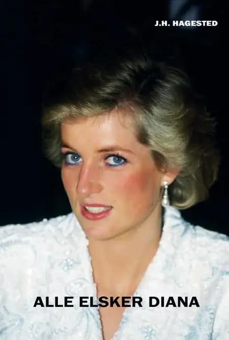 ALLE ELSKER DIANA af Jørgen Hagested