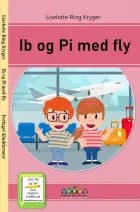Ib og Pi med fly
