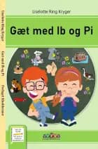 Gæt med Ib og Pi