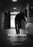 Dig elsker jeg