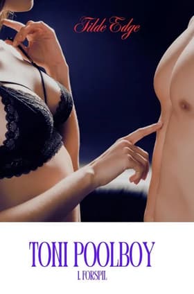 Toni Poolboy af Tilde Edge