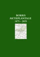 Borris Aktieplantage