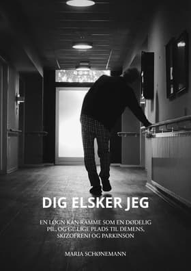 Dig elsker jeg af Maria Schønemann