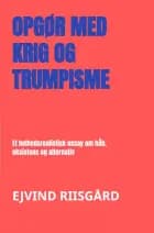 Opgør med krig og trumpisme
