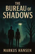 The Bureau of Shadows