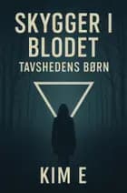 Skygger I Blodet