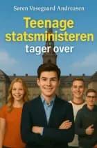 Teenagestatsministeren tager over
