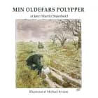 Min oldefars polypper