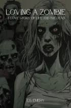 Loving a Zombie