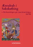 Æresdrab i Sakskøbing