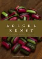 Bolchekunst af Tanja Westen Olsen Andersen